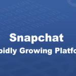 Snapchat - Rapidly Growing Platform